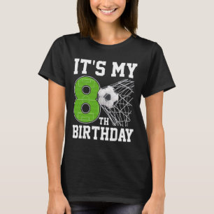 Camiseta É o meu 8º aniversário - Jogador de futebol de 8 a