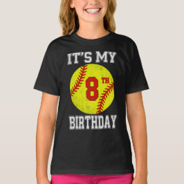 Camiseta É o meu 8º aniversário menina softbol 8 anos de id