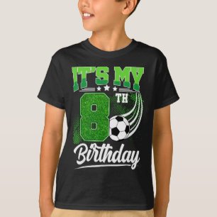 Camiseta É o meu 8º aniversário menino futebol Ll 8 anos de