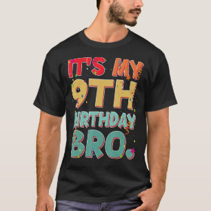 Camiseta É o meu 9º aniversário, irmão engraçado, 9 anos, a