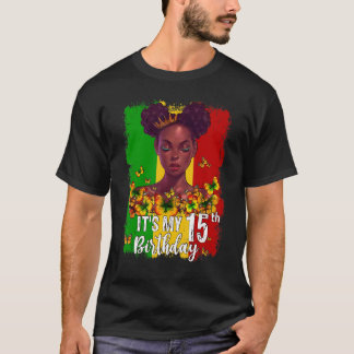 Camiseta É o meu aniversário 15 de 15 anos Melanina Preta W