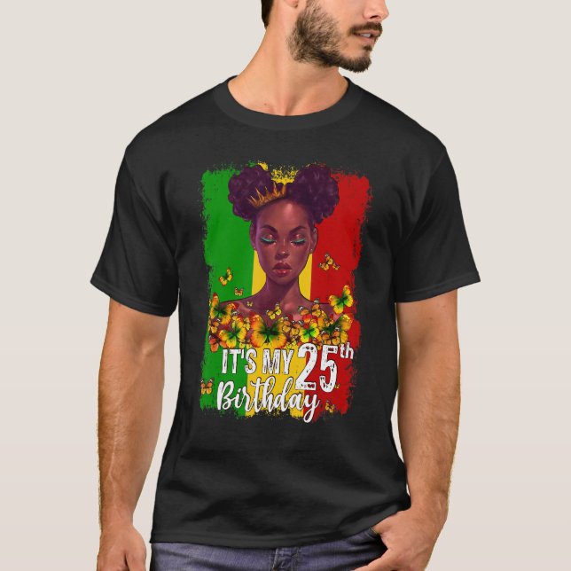 Camiseta É o meu aniversário 25 de 25 anos Melanina Preta W (Frente)