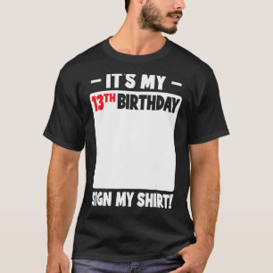 Camiseta É o meu aniversário de 13 13 anos adolescente Aniv