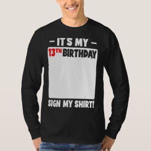 Camiseta É o meu aniversário de 13 13 anos adolescente Aniv