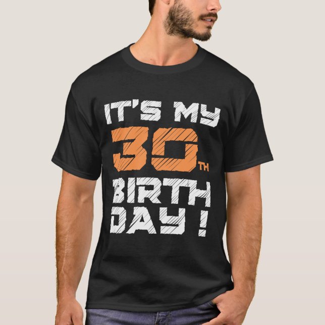 Camiseta É o meu aniversário de 30 anos para homens, crianç (Frente)