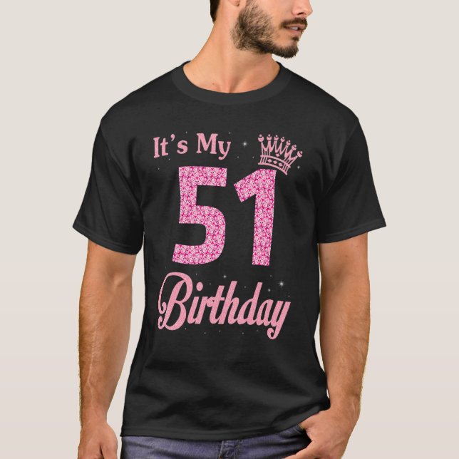 Camiseta É o meu aniversário de 51 anos Rainha Feliz de Mim (Frente)