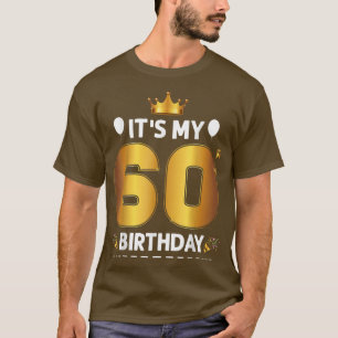 Camiseta É o meu aniversário de 60 anos, 60º aniversário, 6