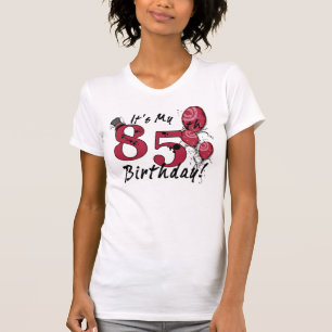 Camiseta É o meu aniversário de 85 anos.