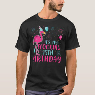 Camiseta É o meu aniversário de aniversário de 15, Flamingo