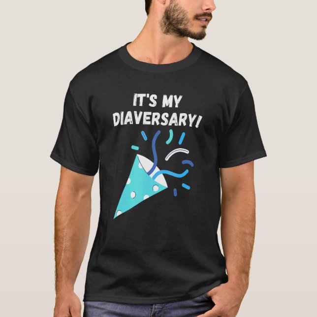 Camiseta É o meu aniversário, Diabetes Tipo 1 (Frente)