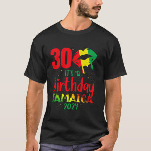 Camiseta É o meu aniversário, Jamaica aniversário de 30 ano