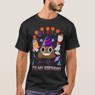 Camiseta É o meu cocô de aniversário Emoji engraçado