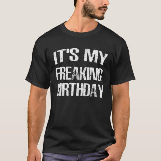 Camiseta É o meu doido Aniversário Engraçado