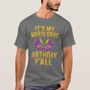 Camiseta É o meu Mardi Gras Aniversário da Festa de Vocês