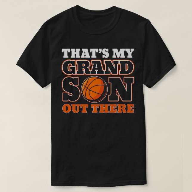 Camiseta É o meu neto lá fora, basquete para o vovô (Frente do Design)