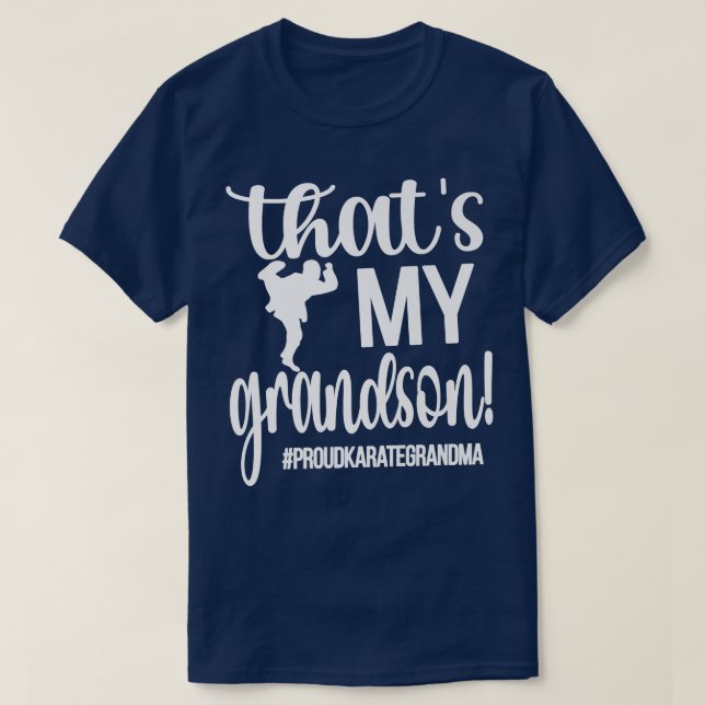 Camiseta É o meu neto, vovó de Karate.  (Frente do Design)