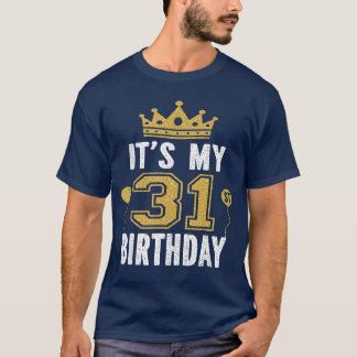 Camiseta É o meu presente de 31º aniversário para homem de