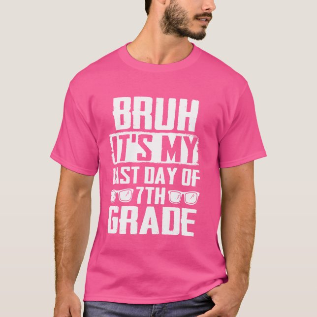 Camiseta É o meu último dia de 7 da faculdade Engraçado (Frente)