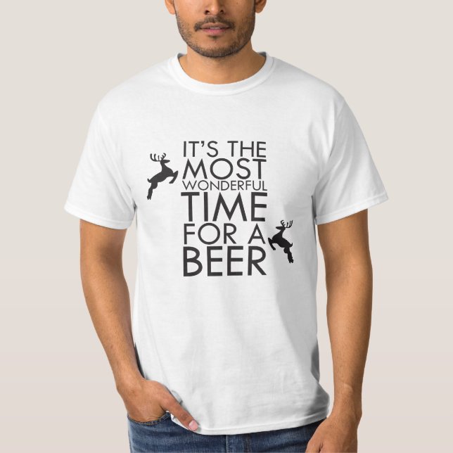 Camiseta É o momento o mais maravilhoso para uma cerveja (Frente)