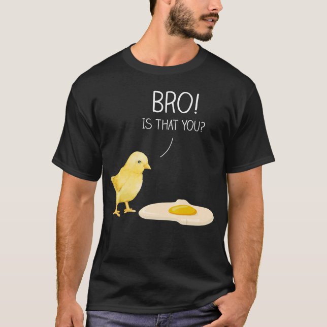 Camiseta E o Pintinho Bonito é que tu (Frente)