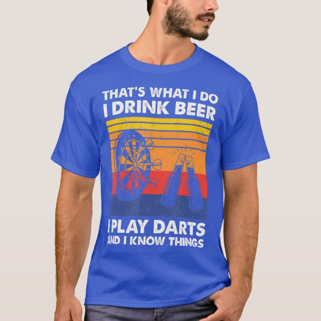 Camiseta É O Que Eu Bebo Cerveja Eu Toco Dardos (Frente)