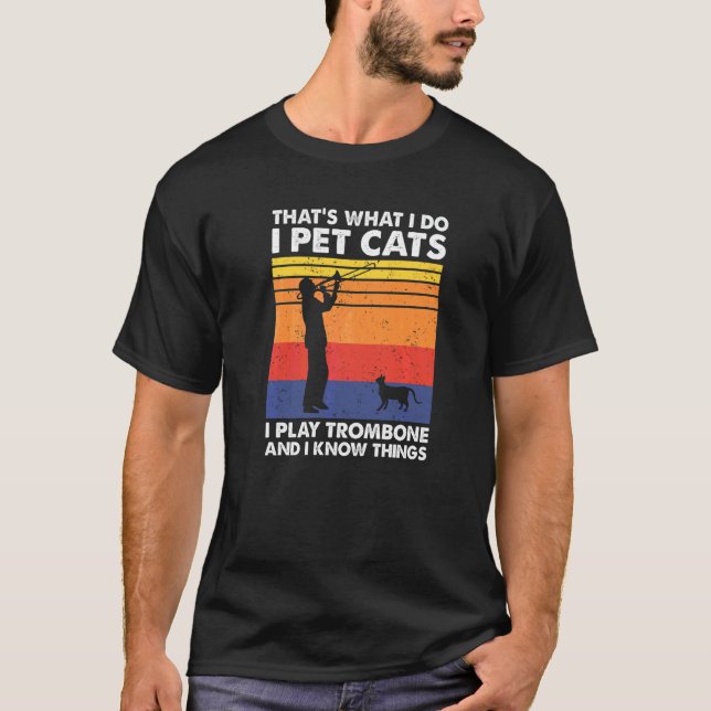 Camiseta É o que eu faço eu acaricio gatos eu toco trombone (Frente)