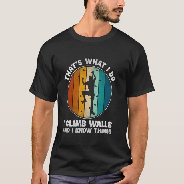Camiseta É O Que Eu Faço Eu Subo Paredes (Frente)