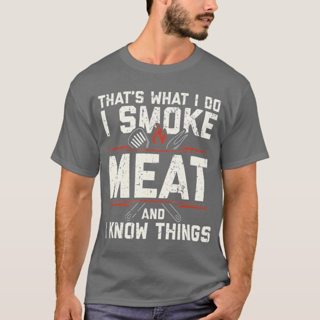 Camiseta É O Que Eu Fumo Carne Eu Sei Coisas Engraçadas (Frente)