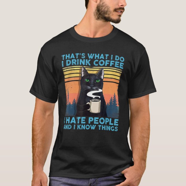 Camiseta É O Que Eu Tomo Café Eu Odeio Pessoas Pretas (Frente)