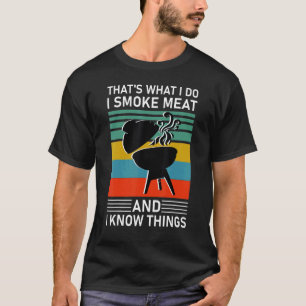 Camiseta É o que faço, fumo carne e sei das coisas 2
