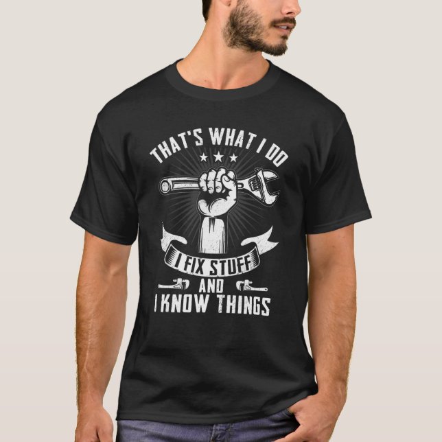 Camiseta É o que faço para consertar coisas e sei coisas, M (Frente)