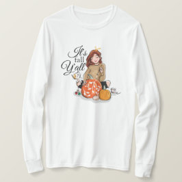 Camiseta É o Queda de S'all T-Shirt