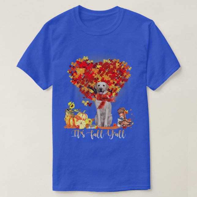 Camiseta É o Queda... todos os labradores de cães no dia de (Frente do Design)