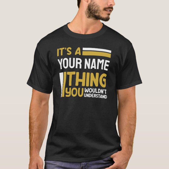 Camiseta É o seu nome que você não entenderia personalizado (Frente)