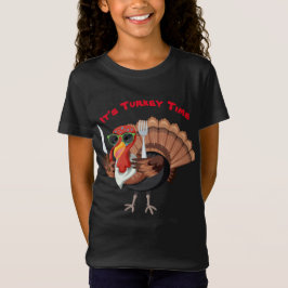 Camiseta É o tempo da Turquia Meninas T-Shirt