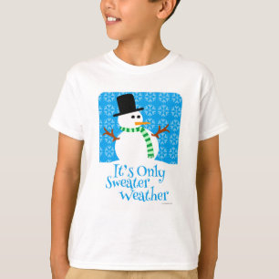 Camiseta É O Único Clima Suave