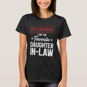 Camiseta É oficial. Sou a Filha-de-Direito favorita.