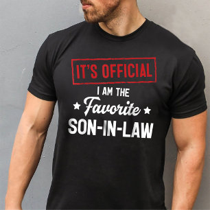 Camiseta É oficial, sou o "Filho-da-Lei" favorito.