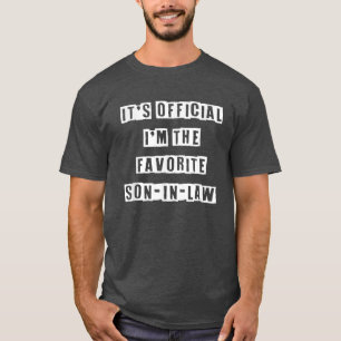 Camiseta É oficial, sou o genro favorito.