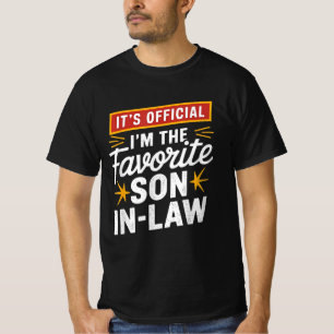 Camiseta É oficial, sou o genro favorito.