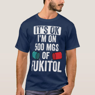 Camiseta É OK Im Em 500 Mgs De Fukitol