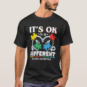Camiseta É Ok Ser Diferente Citações de Conscientização do