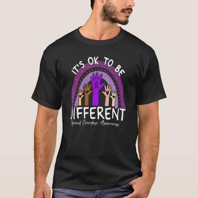 Camiseta É Ok Ser Diferente Conscientização sobre Overdose  (Frente)