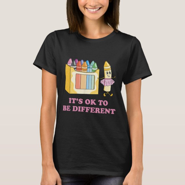 Camiseta É Ok Ser Diferente Giz de Cera Conscientização do  (Frente)