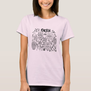 Camiseta É okay ser boho floral