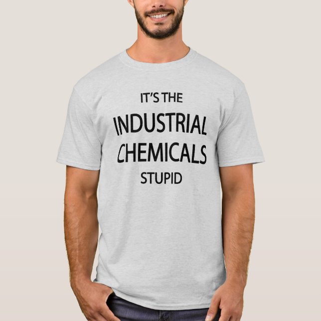 Camiseta É os produtos químicos industriais (Frente)