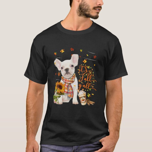 Camiseta É outono Todos os Cachorros Franceses (Frente)