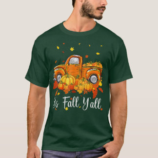 Camiseta É outono Vocês todos Pumpkin Truck Autumn Tree Hel