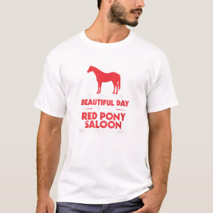 Camiseta É outro belo dia no Salão do Pôneo Vermelho