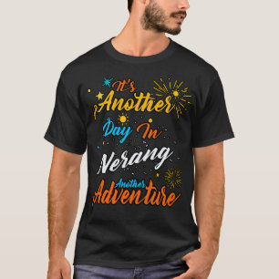 Camiseta É outro dia em Nerang outra aventura